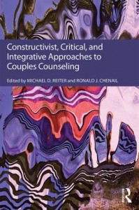 Constructivist, Critical, and Integrative Approaches to Couples Counseli...