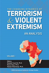 The Changing Dynamics of Terrorism & Violent Extremism An Analysis Vol I